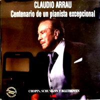 Lar Music : Arrau - Beethoven, Schumann, Chopin